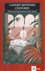 Caught Between Cultures - Colonial and p