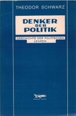 Denker der Politik - Geschichte der politischen Leheren