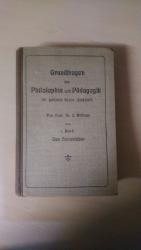 Grundfragen der Philosophie und Pädagogik für gebildete Kreise dargestellt