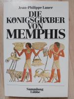 Die Königsgräber von Memphis