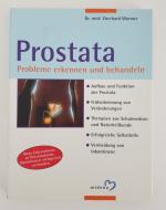 Prostata : Probleme erkennen und behandeln