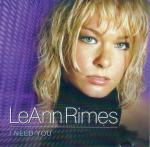 LeAnn Rimes: I Need You