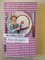 Willibald Spatz: Alpenkasper - Birnes dr Willibald Spatz: Alpenkasper - Birnes dr