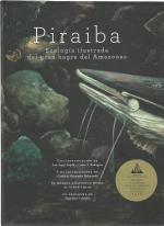 Piraiba. Ecología ilustrada del gran bagre del Amazonas