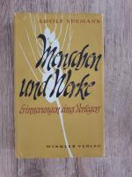 Adolf Spemann: Menschen und Werke. Erinn