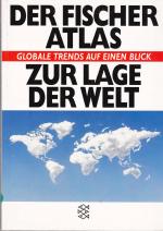 Atlas zur Lage der Welt - Globale Trends auf einen Blick