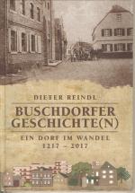 Buschdorfer Geschichte(n). Ein Dorf im Wandel 1217 - 2017. Original eingeschweißt.