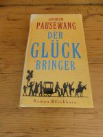 Gudrun Pausewang: Der Glückbringer Gudrun Pausewang: Der Glückbringer