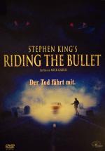 Stephen  King's  ***  Riding  the  Bullet