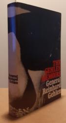 The Gehlen Memoirs. The first full edition of the Memoirs of General Reinhard Gehlen 1942-1971