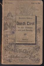 Geuters Führer: Durch Tirol an den Gardasee und nach Venedig (1903)