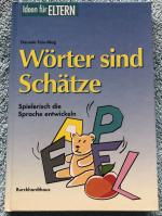 Daniela Feix-Mag: Wörter sind Schätze - Daniela Feix-Mag: Wörter sind Schätze -