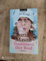 Sarah Mason: Traummann über Bord Sarah Mason: Traummann über Bord