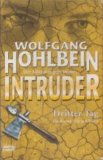 Wolfgang Hohlbein: Intruder - Dritter Ta