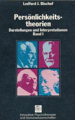 Persönlichkeitstheorien: Darstellungen und Interpretationen, Band I und II. -komplett! (= Innovative Psychotherapie und Humanwissenschaften, Band 20 + 21).  RUP