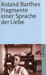 Roland Barthes: Fragmente einer Sprache 