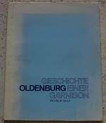 Geschichte einer Garnison - Oldenburg, von 1664 bis 1969