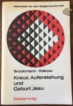 Kreuz, Auferstehung und Geburt Jesu