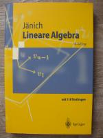 Klaus Jänich: Lineare Algebra - mit 110 