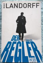 Der Regler - Landorff, Max