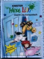 Hexe Lilli macht Zauberquatsch - Knister