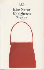 Elke Naters: Königinnen Roman