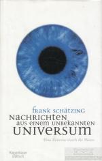 Frank Schätzing: Nachrichten aus einem u
