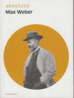 Absolute Max Weber