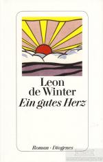 Winter, Leon de: Ein gutes Herz Roman