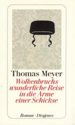 Thomas Meyer: Wolkenbruchs wunderliche R