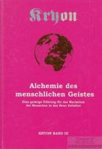 Lee Carroll: Kryon III. Alchemie des men Lee Carroll: Kryon III. Alchemie des men