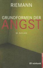 Fritz Riemann: Grundformen der Angst