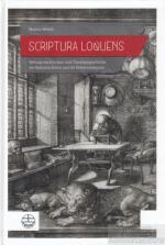 Scriptura Loquens Beiträge zur Kirchen- und Theologiegeschichte des Spätmittelalters und der Reformationszeit