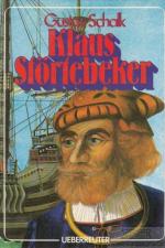 Gustav Schalk: Klaus Störtebeker