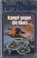 Perry Rhodan: Kampf gegen die Blues