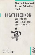 Theaterlexikon Begriffe und Epochen, Bühnen und Ensembles