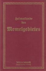 Heimatkunde des Memelgebietes