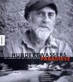 Wieland Schmied: Hundertwassers Paradies