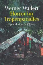 Werner Wallert: Horror im Tropenparadies