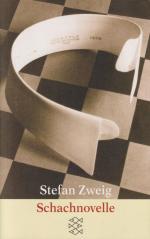 Stefan Zweig: Schachnovelle Stefan Zweig: Schachnovelle