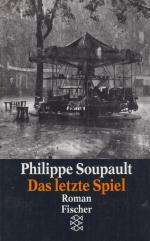 Philippe Soupault: Das letzte Spiel Roma Philippe Soupault: Das letzte Spiel Roma