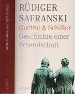 Rüdiger Safranski: Goethe & Schiller Ges Rüdiger Safranski: Goethe & Schiller Ges