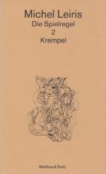 Michel Leiris: Die Spielregel Krempel. B