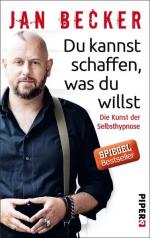 Jan Becker: Du kannst schaffen, was du w