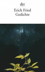 Erich Fried: Gedichte Erich Fried: Gedichte