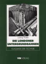 Ludwig Troske: Die Londoner Untergrundba