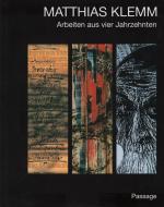 anonym: Matthias Klemm Arbeiten und Tage