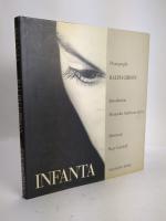 Ralph Gibson: Infanta Photographs