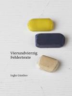 Ingke Günther: Vierundvierzig Fehlertext