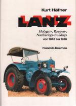 Kurt Häfner: Lanz 3: Holzgas-, Raupen-, 